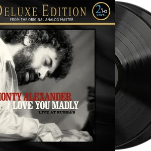 MONTY ALEXANDER LOVE YOU MADLY