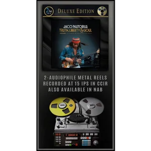 JACO PASTORIUS, Truth, Liberty & Soul